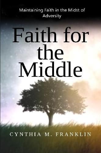 Cover image for Faith for the Middle