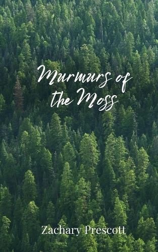 Cover image for Murmurs of the Moss