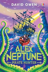 Cover image for Alex Neptune, Pirate Hunter: Book 2