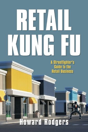 Cover image for Retail Kung Fu