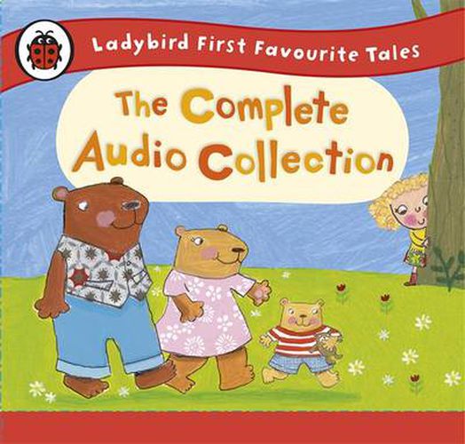 Ladybird First Favourite Tales: The Complete Audio Collection
