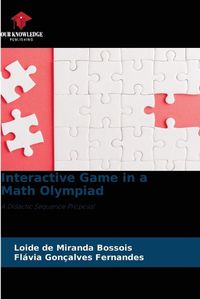 Cover image for Interactive Game in a Math Olympiad