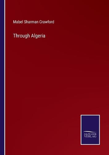 Cover image for Through Algeria