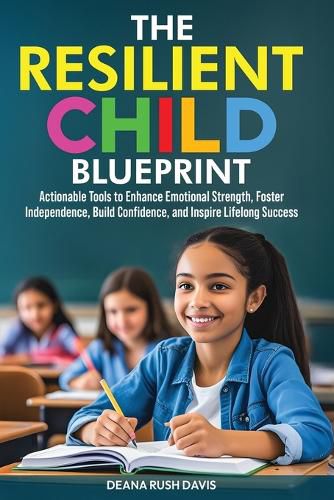 Cover image for The Resilient Child Blueprint