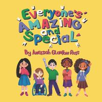 Cover image for Everyone's Amazing and Special