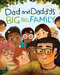Cover image for Dad and Daddy's Big Big Family