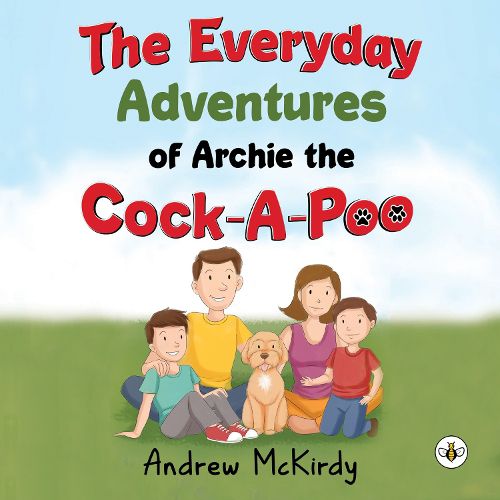 Cover image for The Everyday Adventures of Archie the Cock-A-Poo