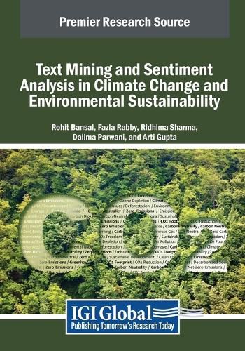 Text Mining and Sentiment Analysis in Climate Change and Environmental Sustainability