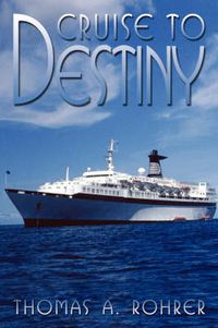 Cover image for Cruise to Destiny