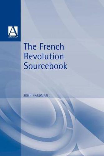 Cover image for The French Revolution Sourcebook