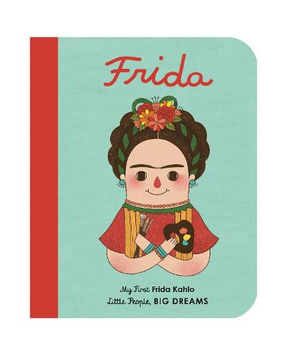 Cover image for Frida Kahlo: My First Frida Kahlo