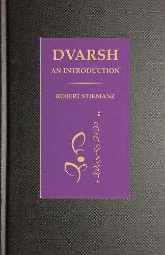 Dvarsh, An Introduction