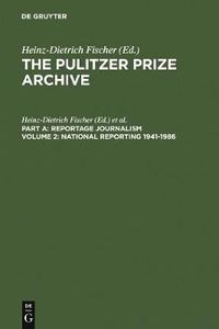 Cover image for National Reporting 1941-1986: From Labor Conflicts to the Challenger Disaster