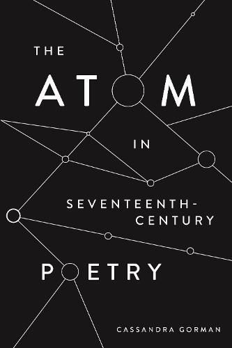 Cover image for The Atom in Seventeenth-Century Poetry