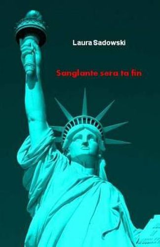 Cover image for Sanglante, sera ta fin