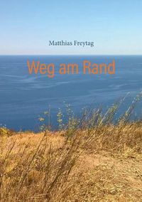 Cover image for Weg am Rand: Kurzgeschichten