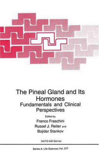 Cover image for The Pineal Gland and Its Hormones: Fundamentals and Clinical Perspectives