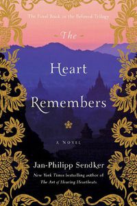 Cover image for The Heart Remembers: A Novel