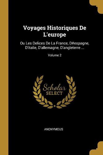 Cover image for Voyages Historiques De L'europe