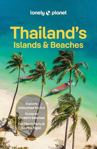 Cover image for Lonely Planet Thailand's Islands & Beaches