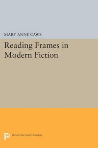 Cover image for Reading Frames in Modern Fiction