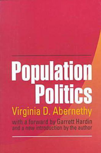 Cover image for Population Politics: The Choices That Shape Our Future