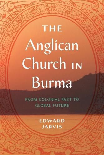 The Anglican Church in Burma