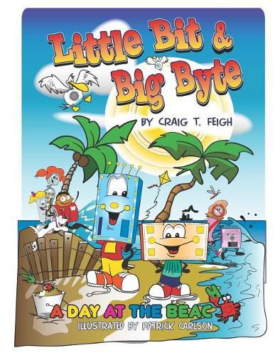 Little Bit & Big Byte: A Day at the Beach