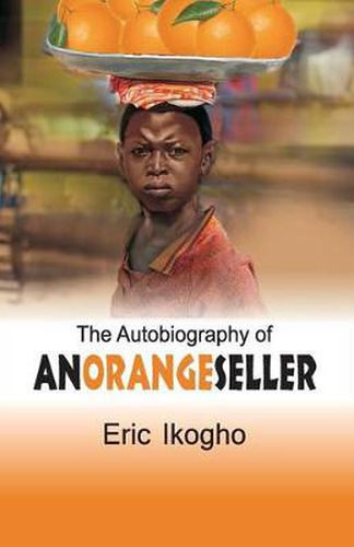 Cover image for The Autobiography of an Orange Seller