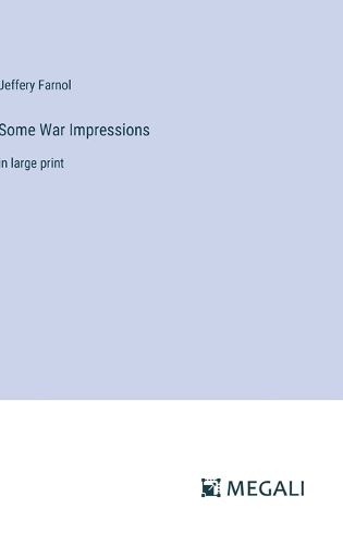 Cover image for Some War Impressions