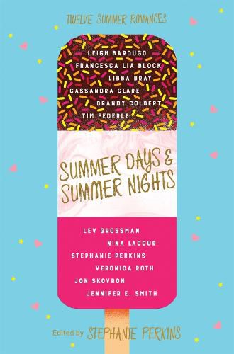 Cover image for Summer Days and Summer Nights: Twelve Summer Romances