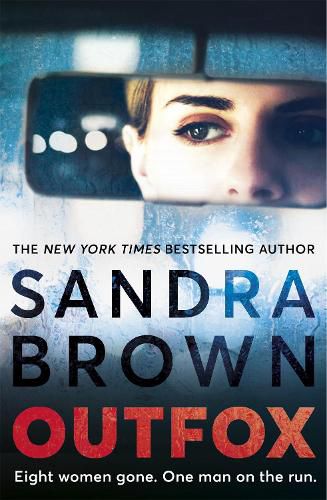 Cover image for Outfox: The new twisty, sexy, crime novel from New York Times bestselling author