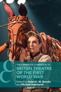 Cover image for The Cambridge Companion to British Theatre of the First World War