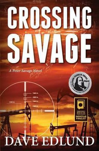 Cover image for Crossing Savage: A Peter Savage Novel