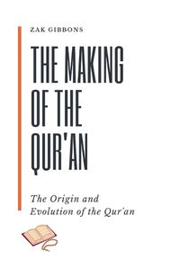 Cover image for The Making of the Qur'an