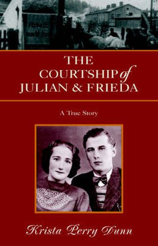 Cover image for The Courtship of Julian and Frieda