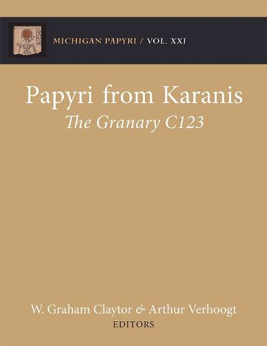 Cover image for Papyri from Karanis: The Granary C123