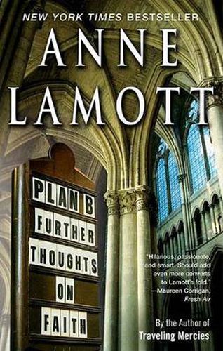 Plan B: Further Thoughts on Faith