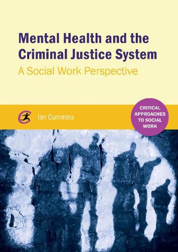 Cover image for Mental Health and the Criminal Justice System: A Social Work Perspective