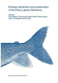 Cover image for Ecology, behaviour and conservation of the charrs, genus Salvelinus