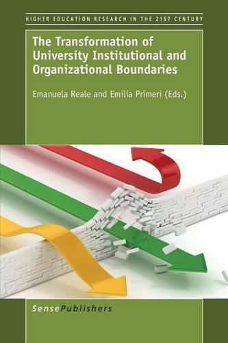 Cover image for The Transformation of University Institutional and Organizational Boundaries