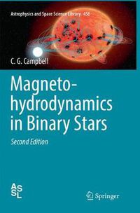 Cover image for Magnetohydrodynamics in Binary Stars