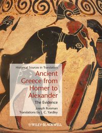 Cover image for Ancient Greece from Homer to Alexander: The Evidence