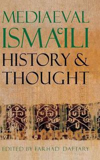 Cover image for Mediaeval Isma'ili History and Thought