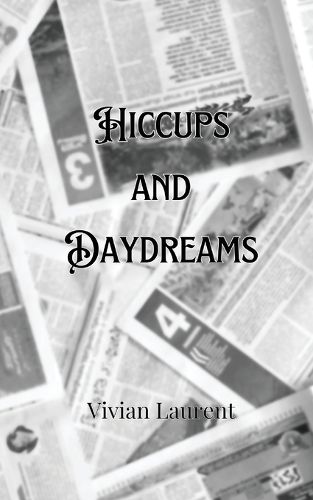 Cover image for Hiccups and Daydreams