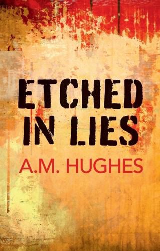 Cover image for Etched in Lies