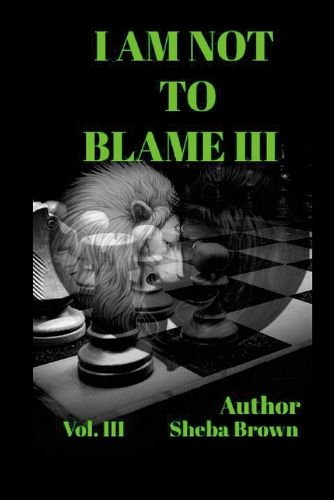 Cover image for I Am Not to Blame III