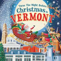 Cover image for 'Twas the Night Before Christmas in Vermont