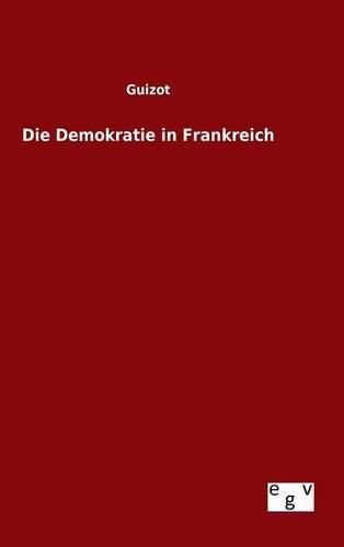 Cover image for Die Demokratie in Frankreich