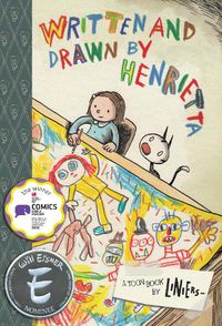 Cover image for Written and Drawn by Henrietta: TOON Level 3